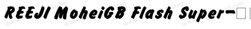 REEJI MoheiGB Flash Super字体转换